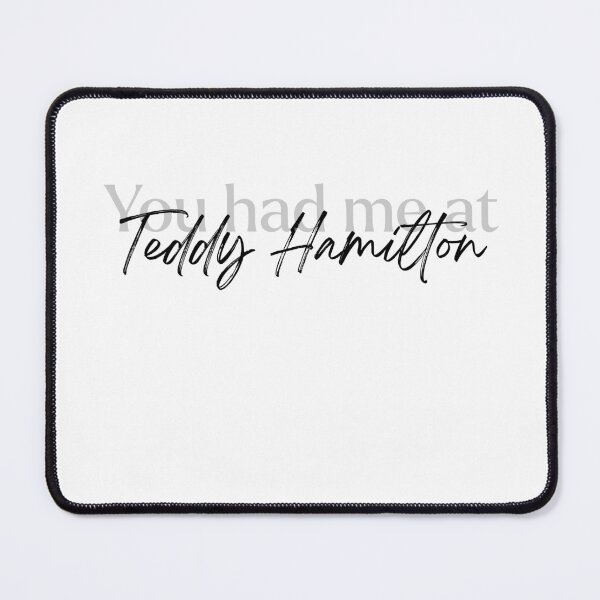 Item preview, You had me at Teddy Hamilton designed and sold by BookishBurns .