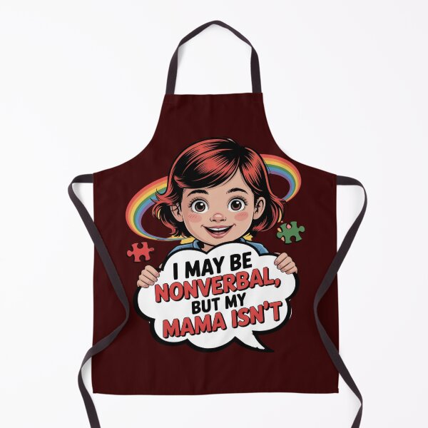 Item preview, I May Be Nonverbal, But My Mama Isn’t - Girl designed and sold by GENX-AUTISM-DAD.