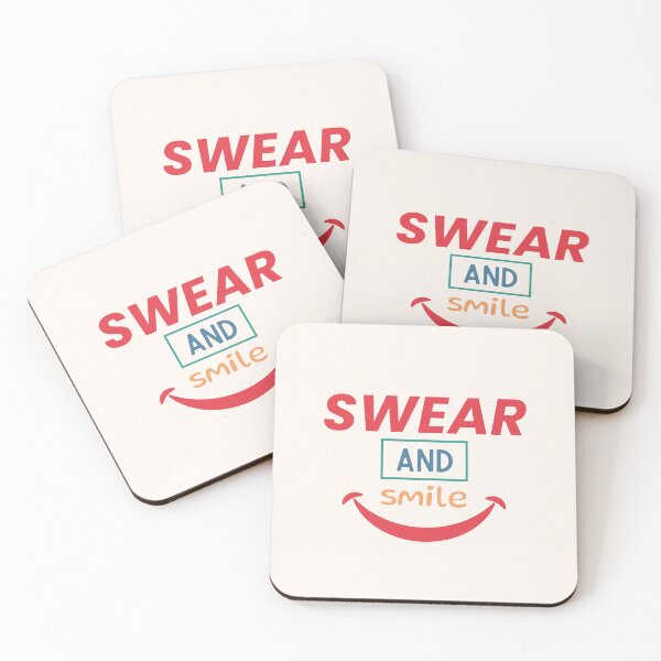 Item preview, Swear and smile designed and sold by musthavewords.