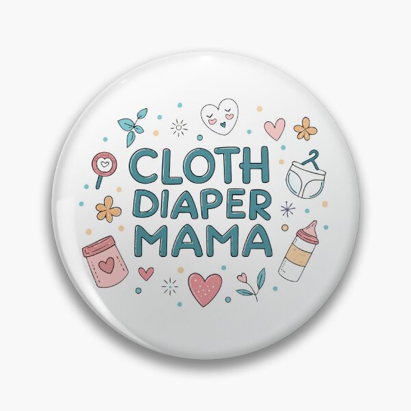 Item preview, Cloth Diaper Mama – Eco Friendly Funny Parenting Design designed and sold by VividOrganica.