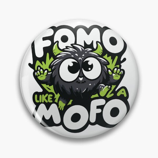 Item preview, FOMO like a MOFO designed and sold by lliiaa1111.