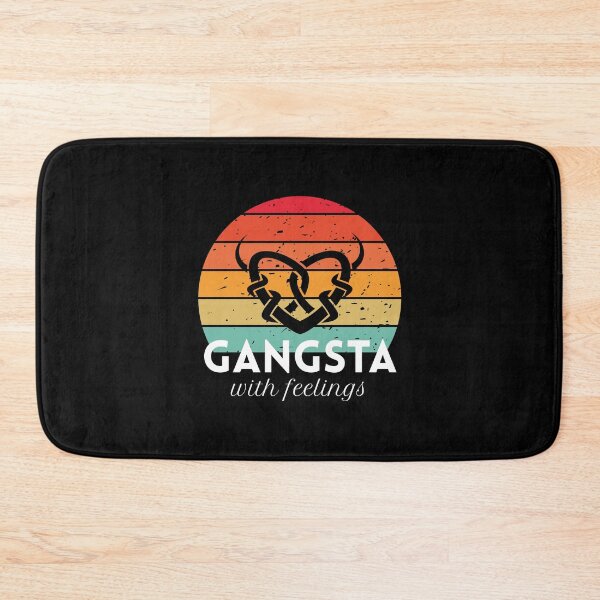 Item preview, Gangsta with feelings designed and sold by musthavewords.