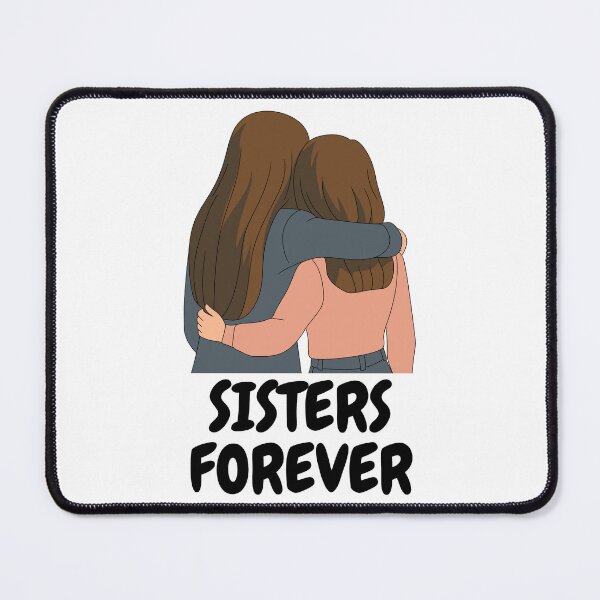Item preview, SISTERS FOREVER designed and sold by Instants Design.