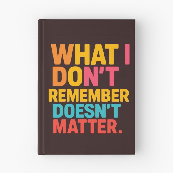 Item preview, "Ce que j’oublie ne compte pas – Citation Pop Art "What I Forget Doesn’t Matter – Bold Quote Design" designed and sold by Drawingshirts.