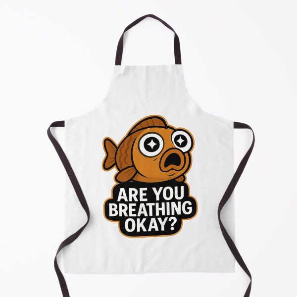 Item preview, Funny Fish - Are You Breathing Okay? designed and sold by Derpy Lab .