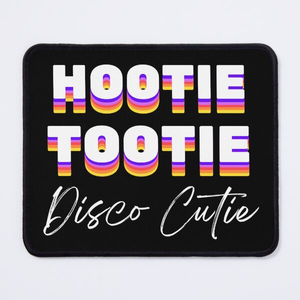 Item preview, Hootie Tootie Disco Cutie, the greasy strangler designed and sold by GeekRagz.
