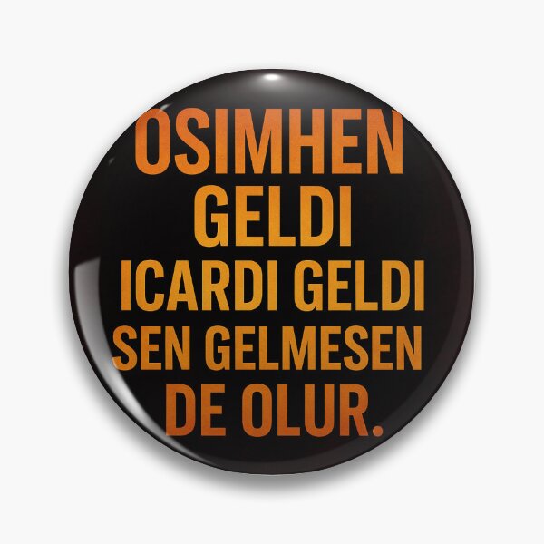 Item preview, Osimhen Came, Icardi Came – Galatasaray Bold Quote designed and sold by CimbomEcho.