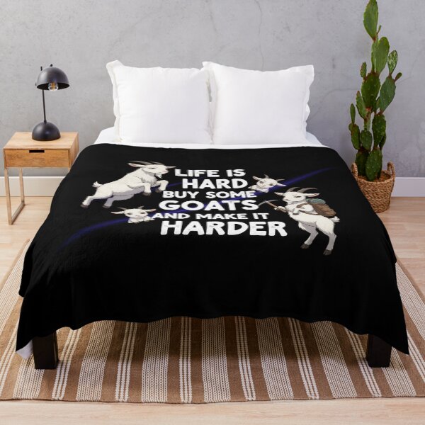 Item preview, Life is Hard Buy some Goats and make it Harder designed and sold by Nucbit.