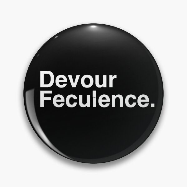 Item preview, Devour Feculence designed and sold by after6creative.