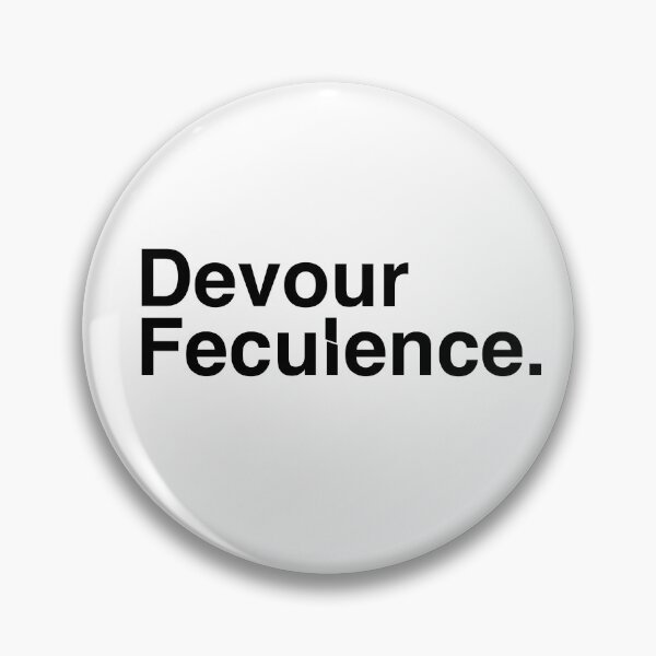 Item preview, Devour Feculence designed and sold by after6creative.