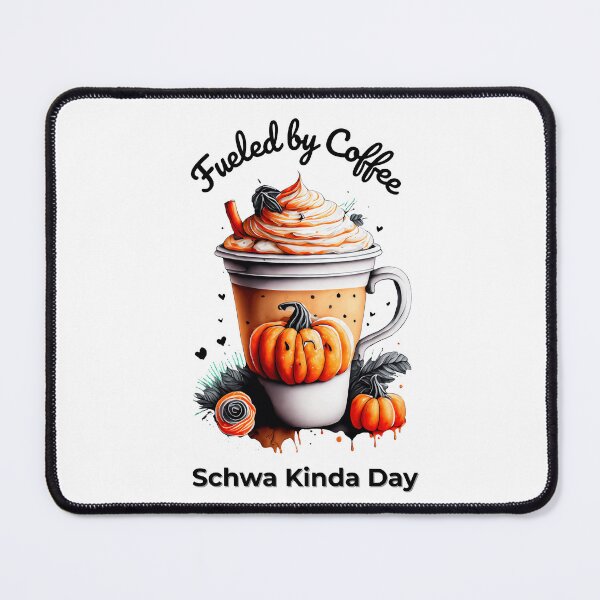Item preview, Fueled by Coffee Funny Schwa Teacher Life Gift designed and sold by 2SassyBritts.