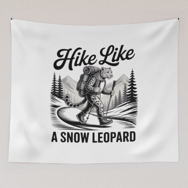 Item preview, HIKE LIKE A SNOW LEOPARD – Adventure Hiking Design for Nature Lovers designed and sold by DesignNadine.