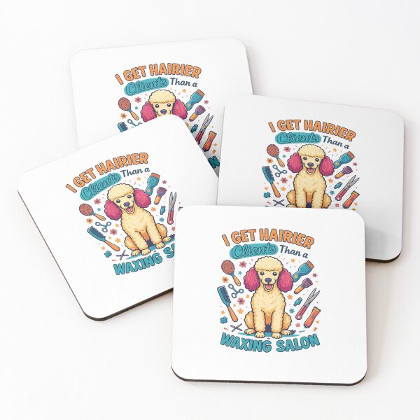 Item preview, I Get Hairier Clients Than a Waxing Salon – Funny Poodle Grooming T-Shirt Design designed and sold by Grooming Life.