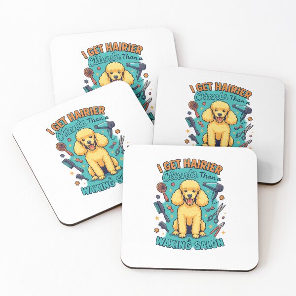 Item preview, I Get Hairier Clients Than a Waxing Salon designed and sold by Grooming Life.