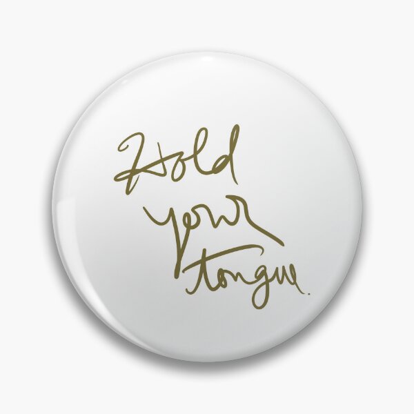 Item preview, Hold Your Tongue designed and sold by abeink.