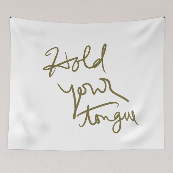 Item preview, Hold Your Tongue designed and sold by abeink.