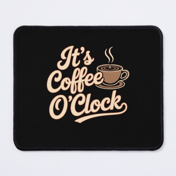 Item preview, It's Coffee o'clock designed and sold by Mateusz Majcherek.