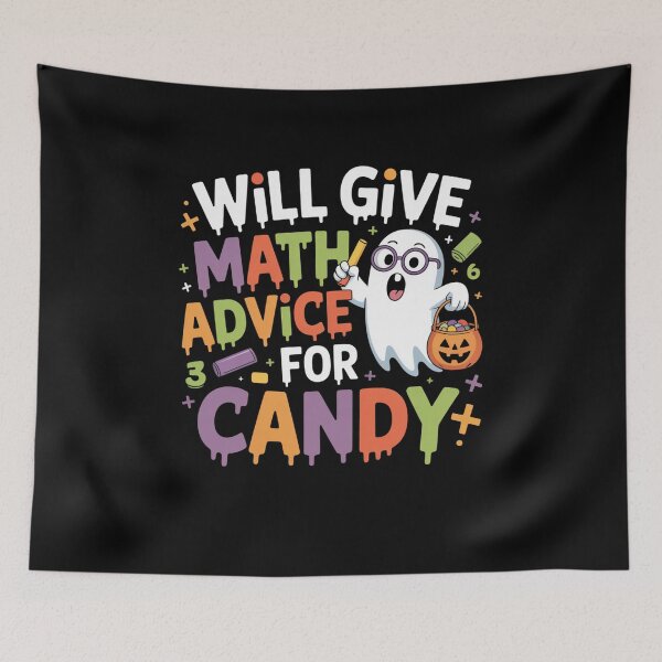 Item preview, Will Give Math Advice For Candy designed and sold by Mateusz Majcherek.