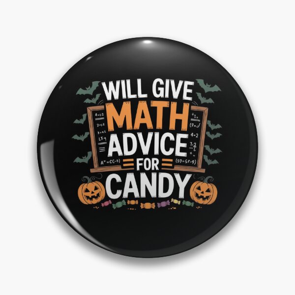 Item preview, Will Give Math Advice For Candy designed and sold by Mateusz Majcherek.