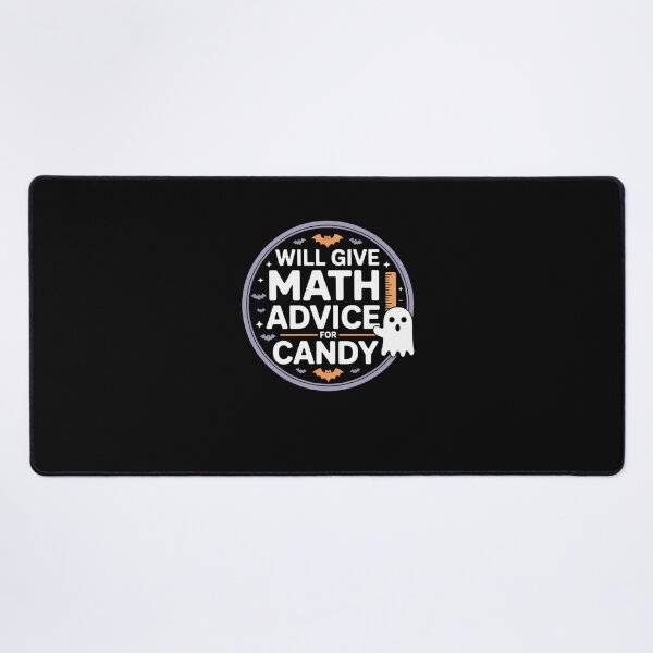 Item preview, Will Give Math Advice For Candy designed and sold by Mateusz Majcherek.