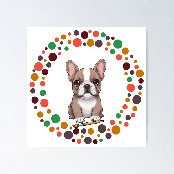 Item preview, Celebrate Dot Day with My French Bulldog | Colorful Dog Art  designed and sold by The Real Life Symphony.