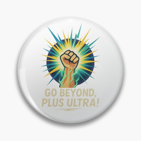 Item preview, Unstoppable Power – Go Beyond Plus Ultra designed and sold by Otakism.