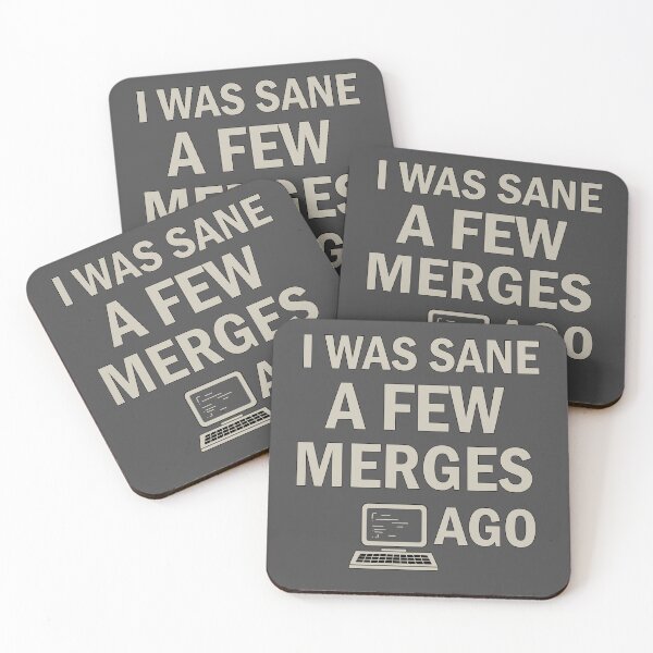 Item preview, I Was Sane a Few Merges Ago Funny Programming Coding Computer Design designed and sold by TeeLabDesign.