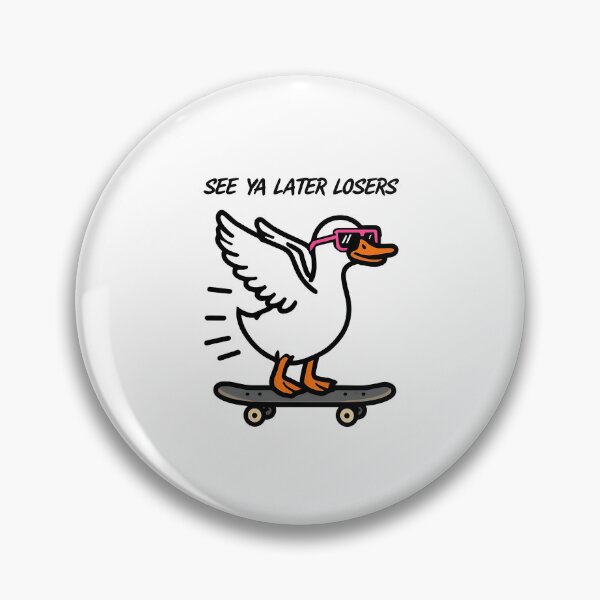 Item preview, See Ya Later Losers Duck on Skateboard designed and sold by Gaby112703.