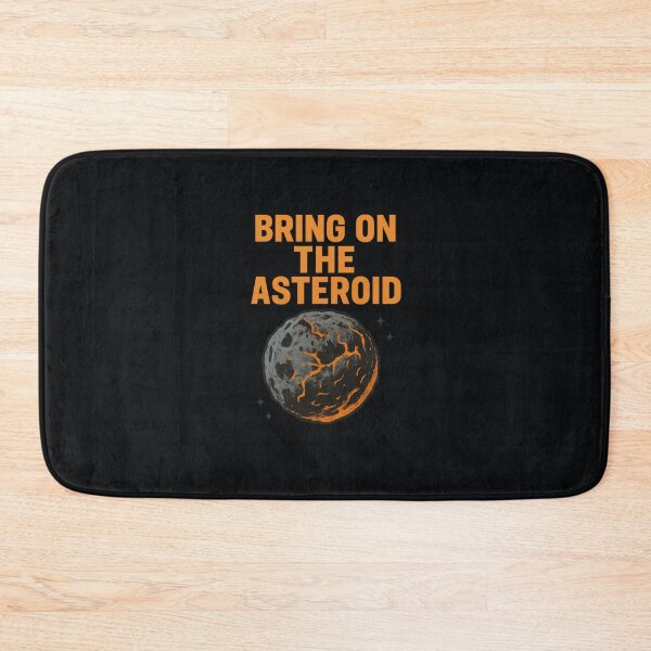 Item preview, Bring on the Asteroid designed and sold by Enea Kelo.
