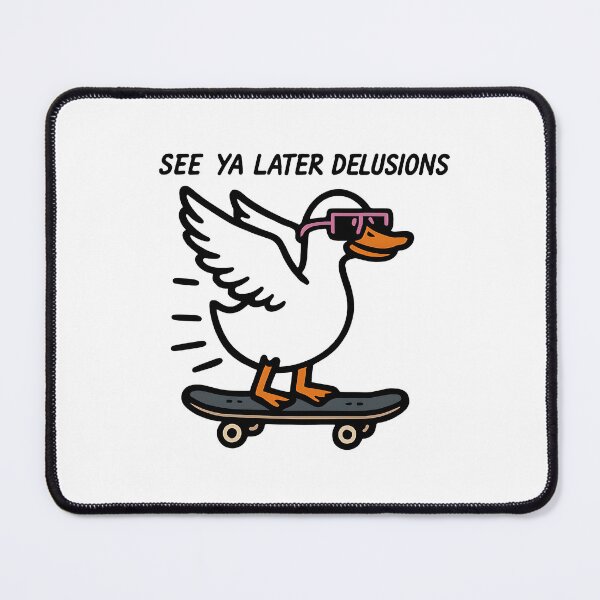 Item preview, See Ya Later Delusions Duck on Skateboard designed and sold by Gaby112703.