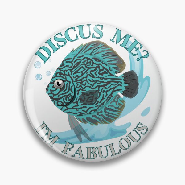Item preview, Discus Me? I’m Fabulous – Funny Discus Fish Design designed and sold by RUNO LAB.