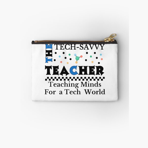 Item preview,  The Tech Savvy Teacher,  Teaching Minds For Tech World Design designed and sold by Raise2Shine.