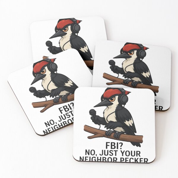 Item preview, Funny Woodpecker Meme – FBI? No, Just Your Neighbor Pecker designed and sold by OxiSkor.