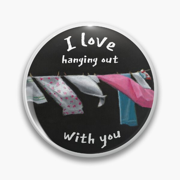Item preview, Love Hanging Out With You, Laundry On Clothesline designed and sold by JoyfulWhimsy.