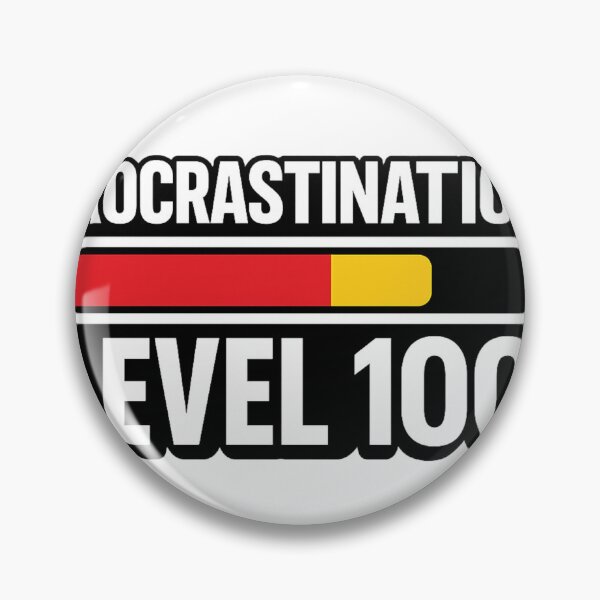 Item preview, Procrastination Meme – Funny “Level 100” Loading Bar Design designed and sold by DMSdesigns1.