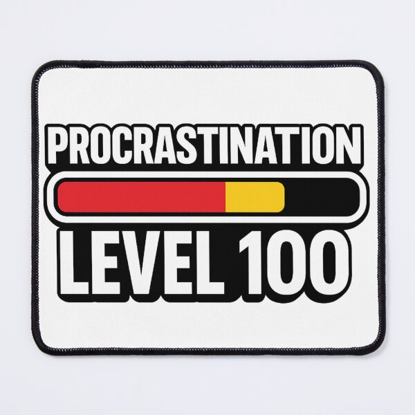 Item preview, Procrastination Meme – Funny “Level 100” Loading Bar Design designed and sold by DMSdesigns1.