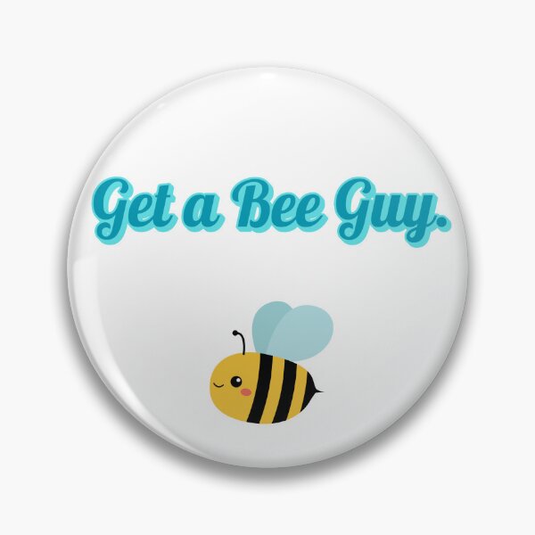 Item preview, Get a Bee Guy slogan and a cute bee designed and sold by E-Ren.