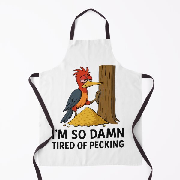 Item preview, Funny Woodpecker Meme – I’m So Damn Tired of Pecking designed and sold by OxiSkor.