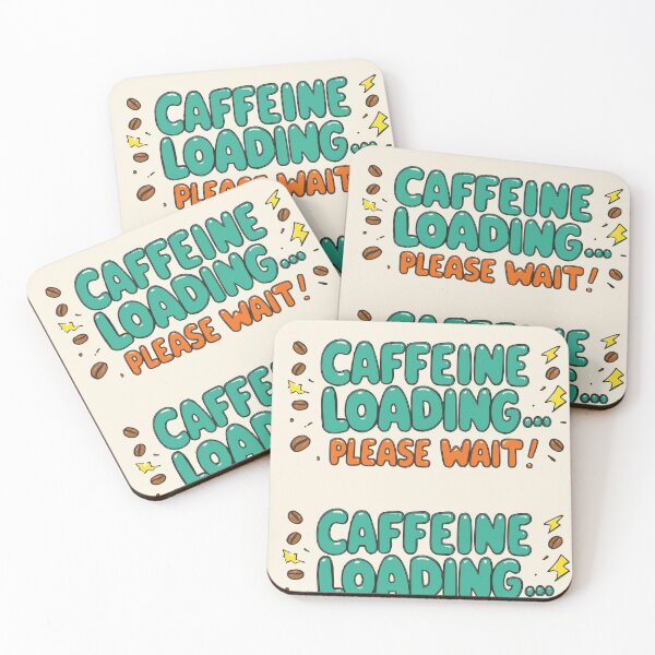 Item preview, Caffeine Loading designed and sold by DailyMoodPrints.