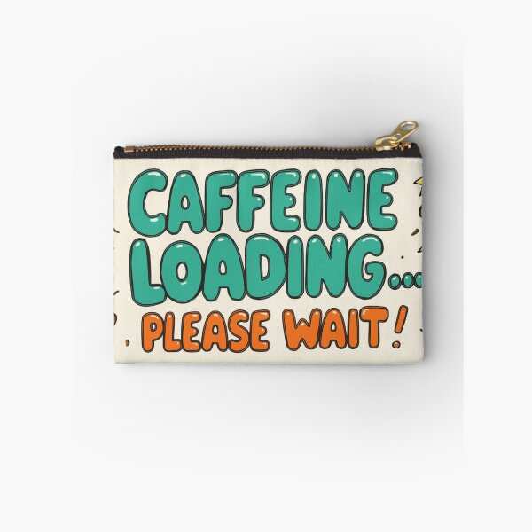 Item preview, Caffeine Loading designed and sold by DailyMoodPrints.