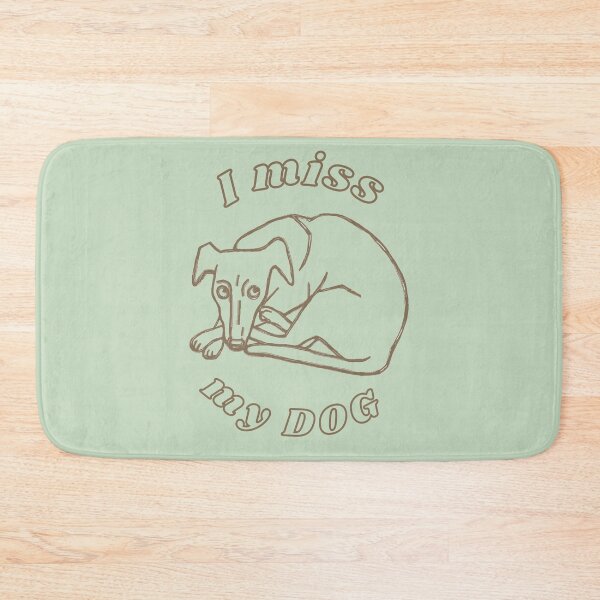 Item preview, I miss my dog designed and sold by alczar.