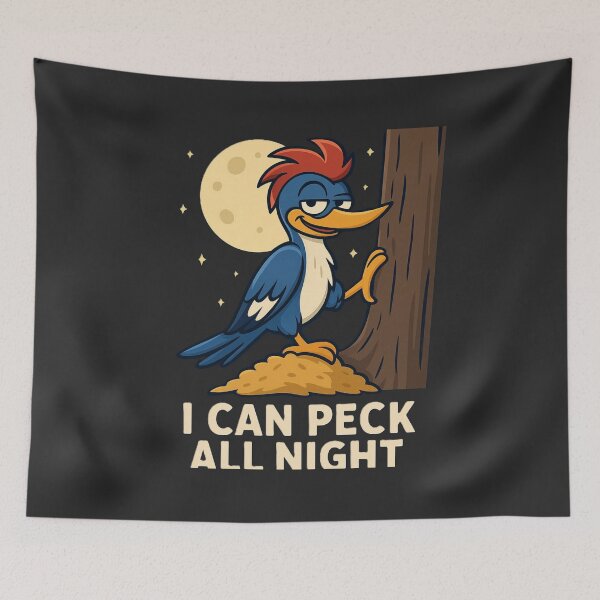 Item preview, Funny Woodpecker Meme – I Can Peck All Night designed and sold by OxiSkor.
