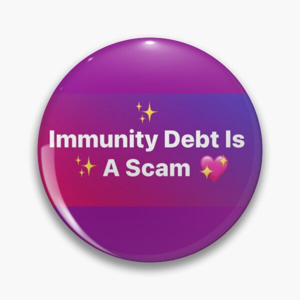 Item preview, Immunity Debt Is a Scam #2 designed and sold by DestinySugarbuns.