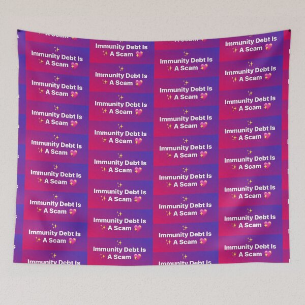 Item preview, Immunity Debt Is a Scam #2 designed and sold by DestinySugarbuns.