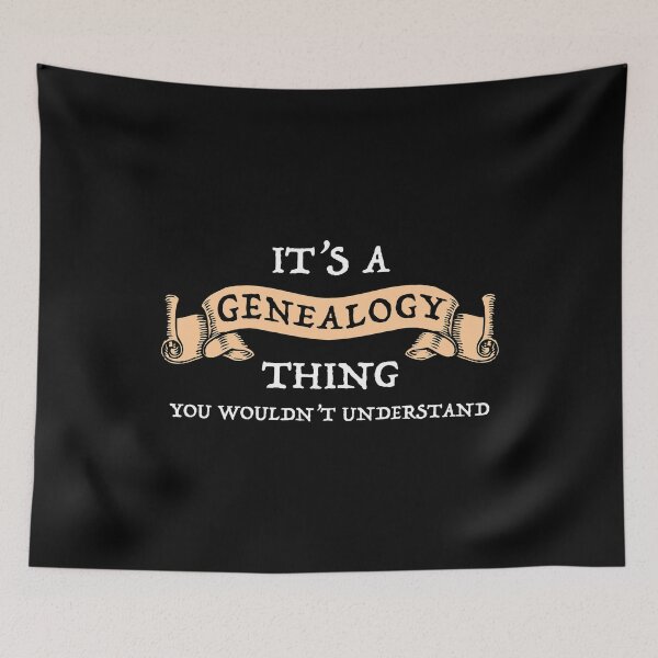 Item preview, It's A Genealogy Thing - You Wouldn't Understand designed and sold by Cat Lady Designs.