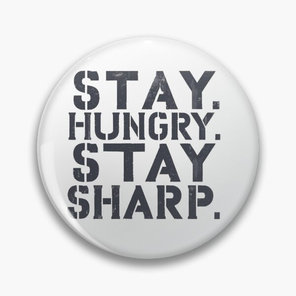 Item preview, Stay Hungry Stay Sharp – Motivational Quote Design | Mindset, Inspiration & Positivity Gift designed and sold by Aspireall.