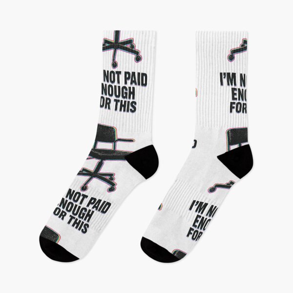 Item preview, I’m Not Paid Enough For This – Anti Work Design designed and sold by HoopeStylee.