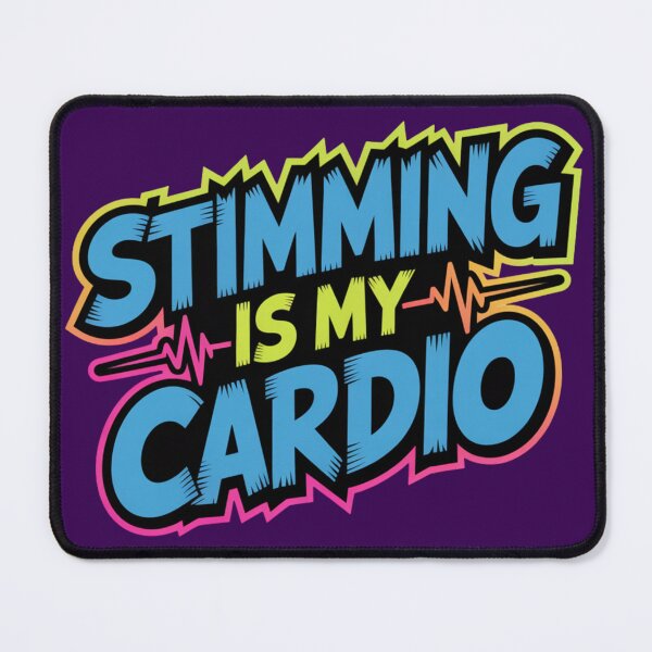 Item preview, Stimming is My Cardio – Edgy Logo designed and sold by GENX-AUTISM-DAD.