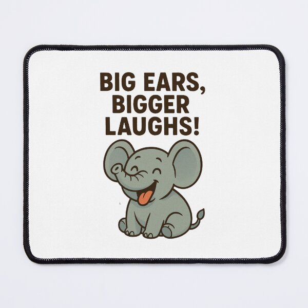 Item preview, Big Ears, Bigger Smiles – Funny Elephant Design designed and sold by SteffaArt.