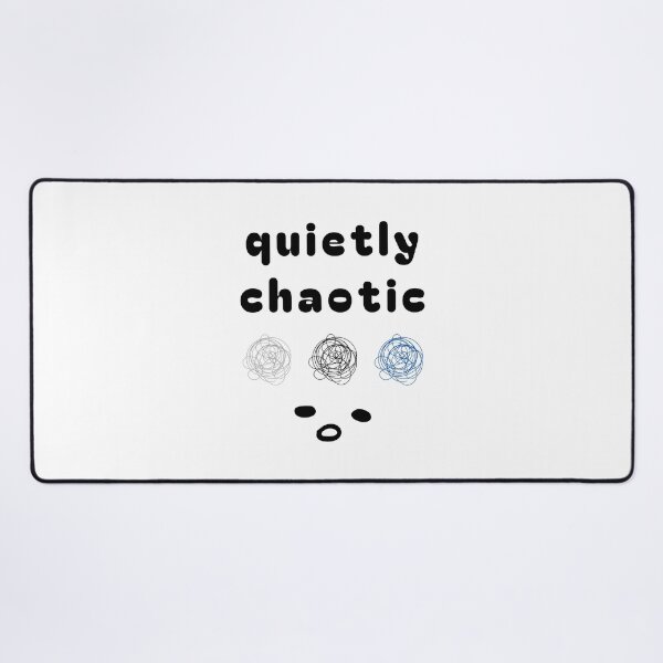 Item preview, Quietly Chaotic – Cute Minimal Relatable Design designed and sold by mintmono-studio.